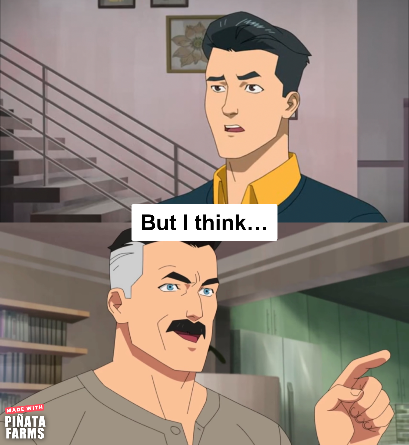 Thats the neat part you dont Memes - Piñata Farms - The best meme
