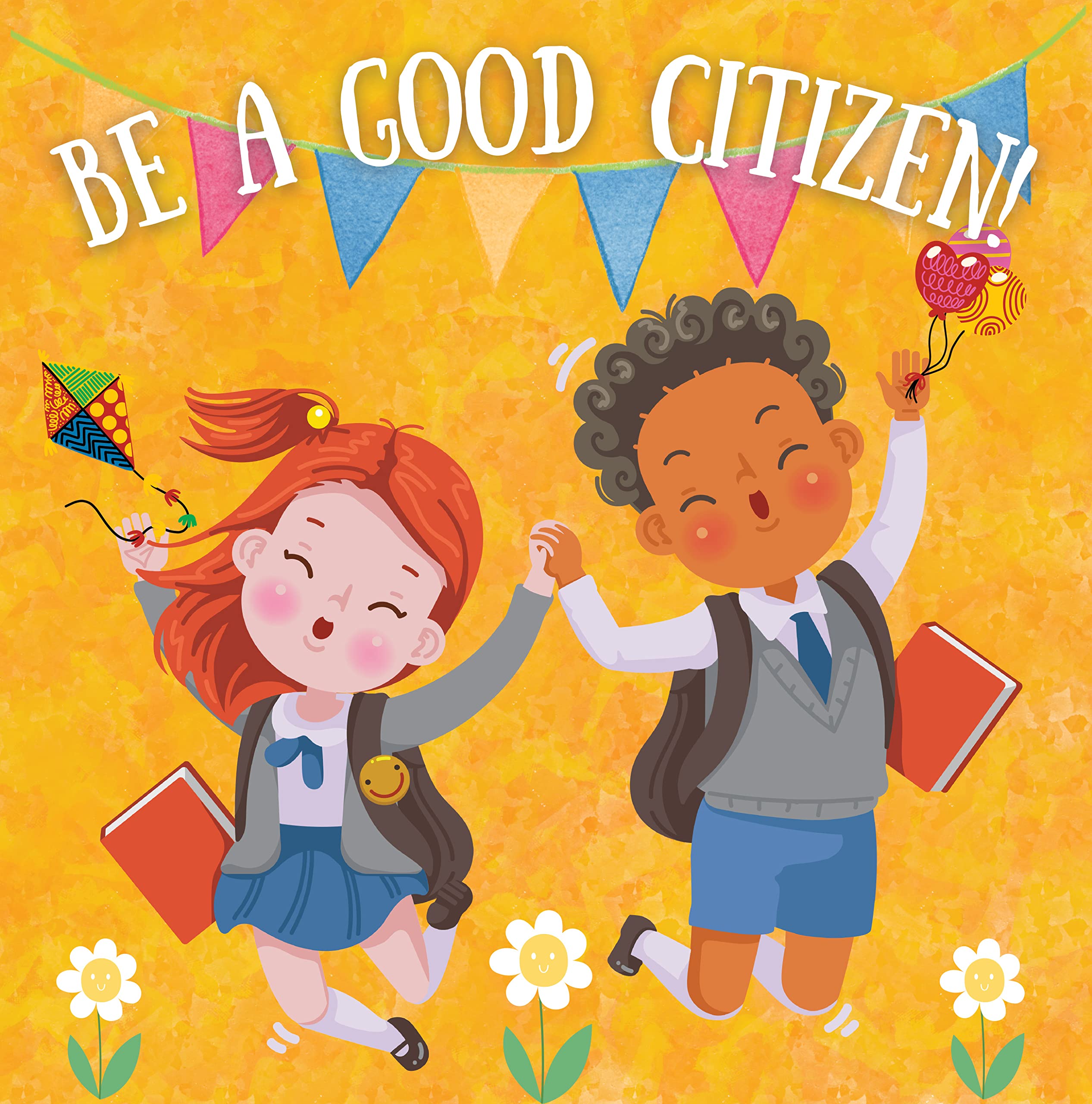Be a Good Citizen!