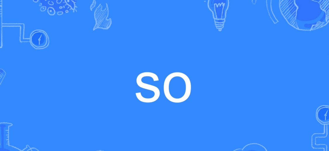 so是什么意义-百度经验