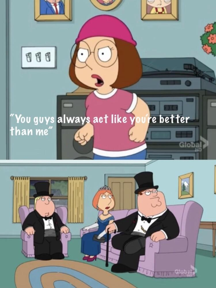 You think you're better than me Blank Template
