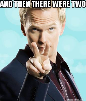 Meme Maker - AND THEN THERE WERE TWO... Meme Generator!