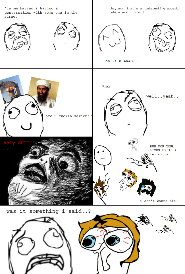 was it something i said? - Meme by straykira7 :) Memedroid