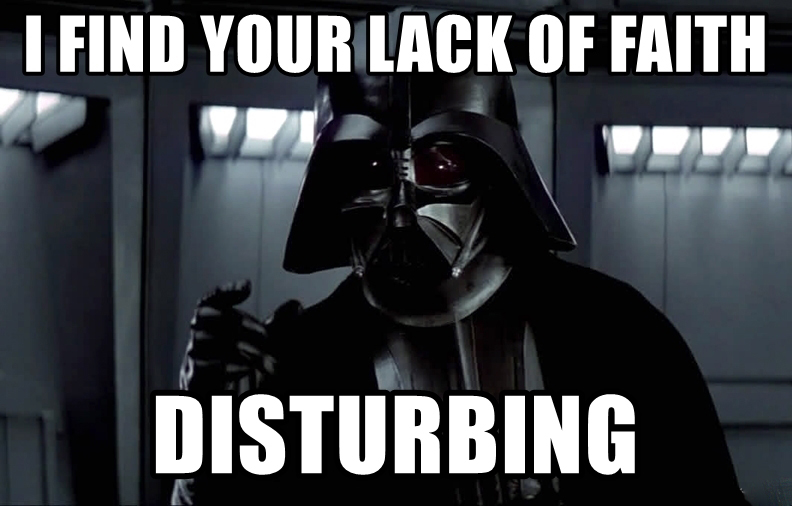 I Find Your Lack of Faith Disturbing Blank Template