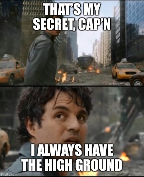 The Best That's My Secret Cap Meme Ideas