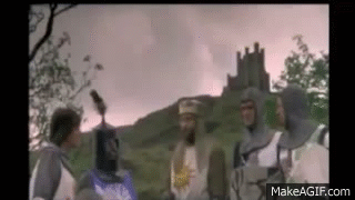 Camelot, tis a silly place on Make a GIF