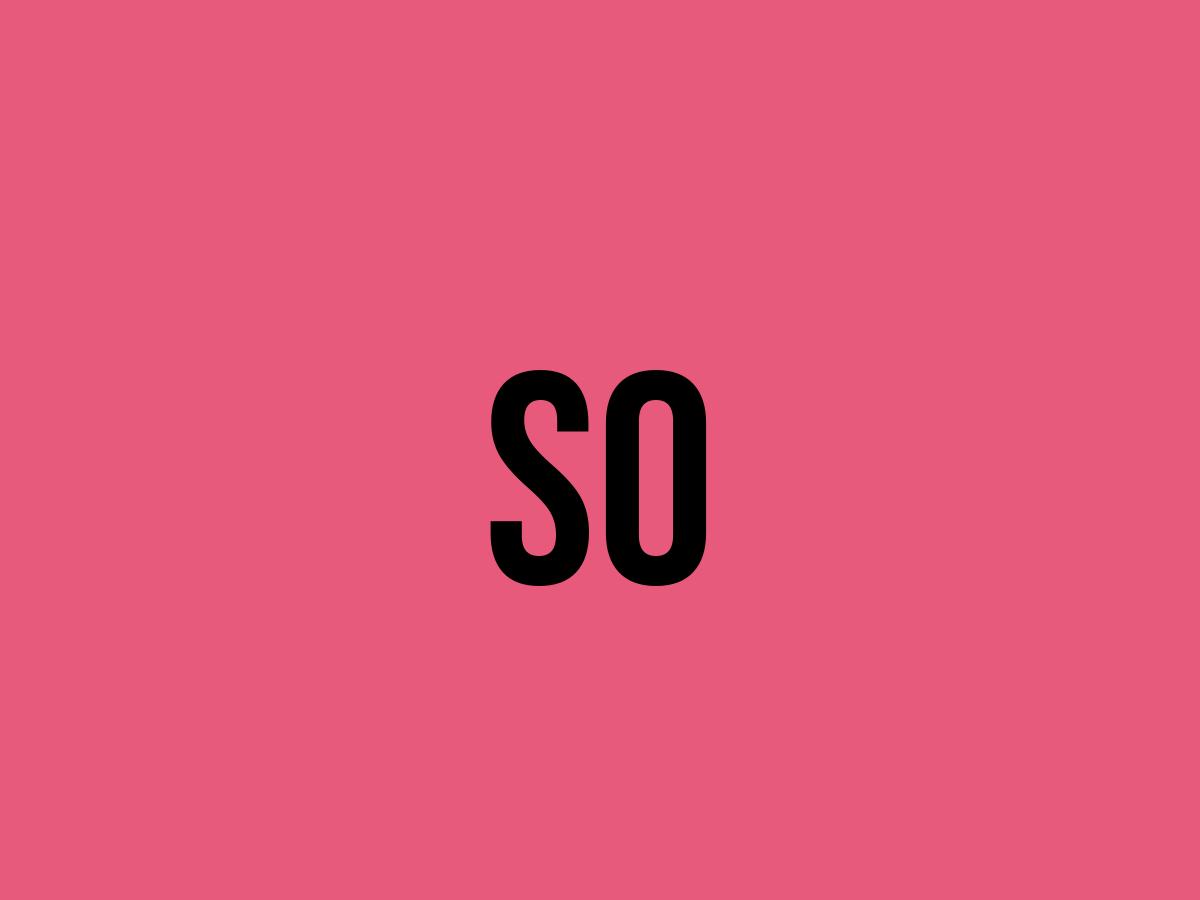 What Does So Mean? - FluentSlang