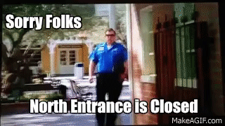 Sorry folks parks closed on Make a GIF