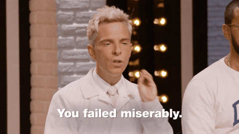 You Failed GIF