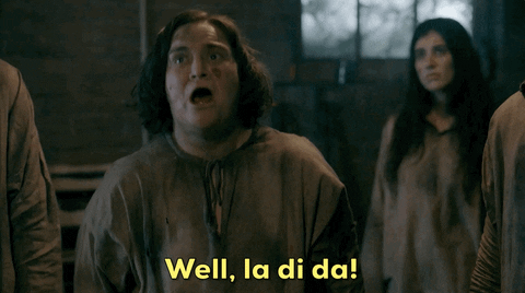 Well-la-di-da GIF from GIPHY