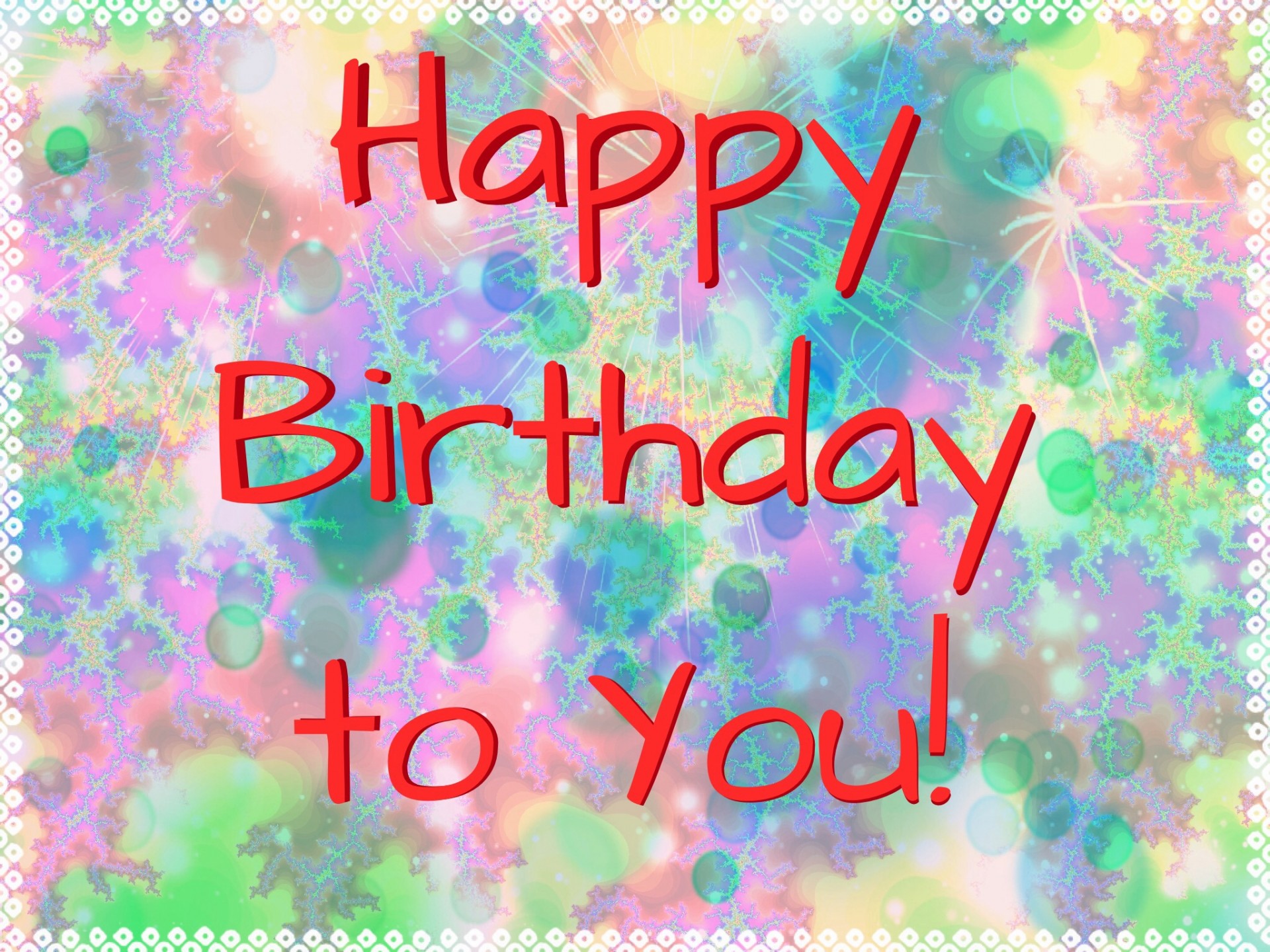 Happy Birthday To You! Free Stock Photo