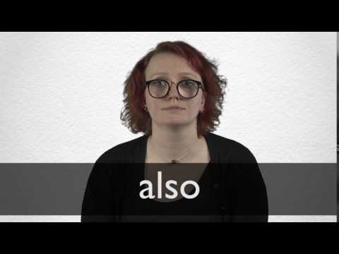 ALSO definition in American English | Collins English Dictionary