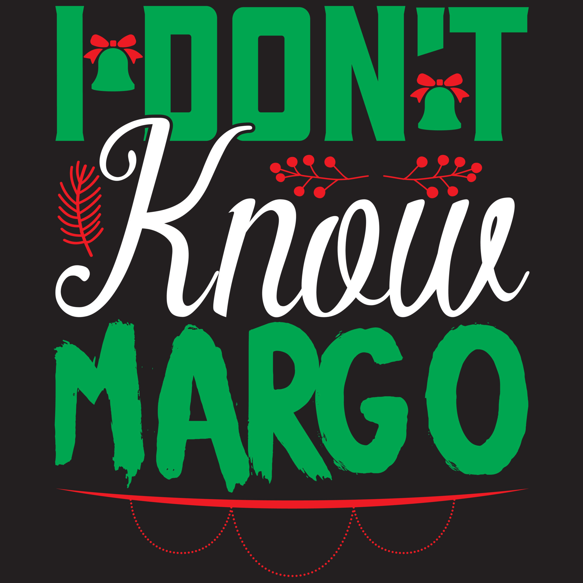 i don't know Margo Vector Art