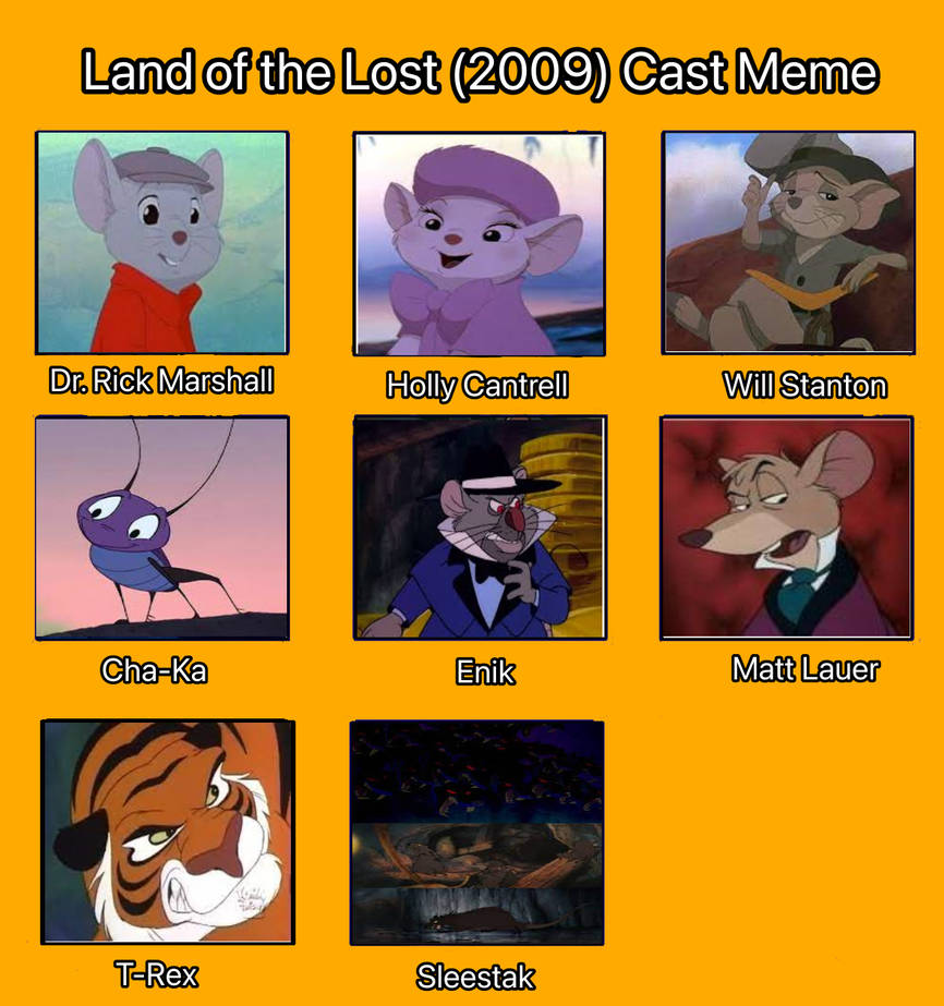 Land of the Lost Recast Meme by Sabreleopard