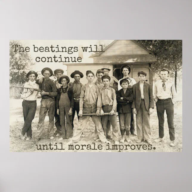The Beatings will Continue until Morale Improves Poster WebP Version