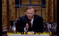 wouldnt-be-prudent-dana-carvey